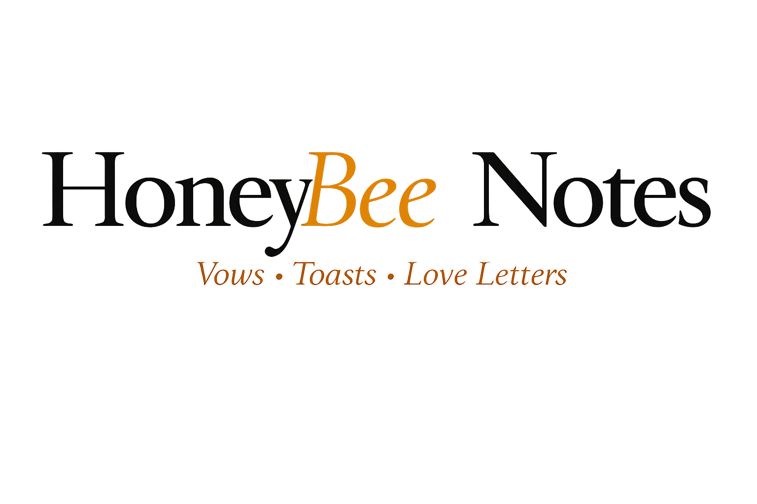 HoneyBee Notes — Vows, Toasts, Love Letters